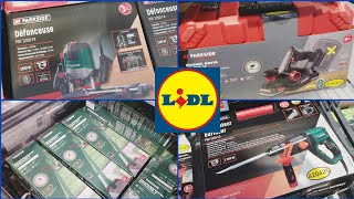 👨🏻‍🔧🛠️LIDL BRICOLAGE ARRIVAGE PARKSIDE 13 JUIN 2024 [upl. by Heyes969]