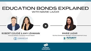 Education Bonds Explained with Marie Lazar [upl. by Gertie]