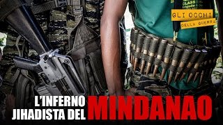 Linferno jihadista del Mindanao [upl. by Rivers]