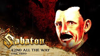 SABATON  82nd All the Way Official Lyric Video [upl. by Arbrab]