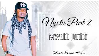 Nyota Part 2Mwalili junior official audio [upl. by Terag344]