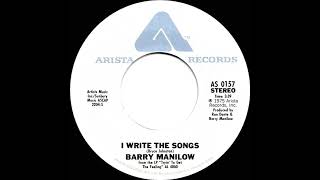 1976 HITS ARCHIVE I Write The Songs  Barry Manilow a 1 recordstereo 45 [upl. by Adelle]