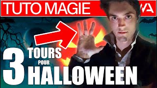 🎃 3 TOURS DE MAGIE FACILES pour HALLOWEEN 😃 👻 [upl. by Laumas]