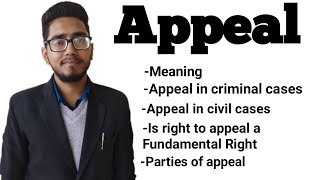 what is appeal meaning with explanation who can do appeal appeal in civil and criminal cases [upl. by Malonis264]