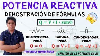 POTENCIA ACTIVA REACTIVA y APARENTE 😱 FORMULAS DEMOSTRADAS💥 POTENCIA MONOFASICA PASO a PASO ⚡ [upl. by Airahs931]