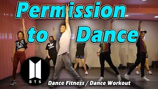 KPOP BTS  Permission to Dance  Dance Fitness  Dance Workout By Golfy  คลาสเต้นออกกำลังกาย [upl. by Hirza]