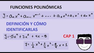 Funciones polinómicas Definición Cap 1 [upl. by Arikahs116]