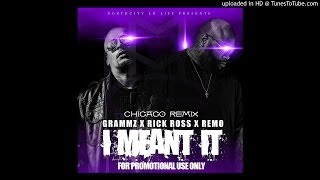 I Mean It Feat Rick Ross amp Remo [upl. by Eiramit]