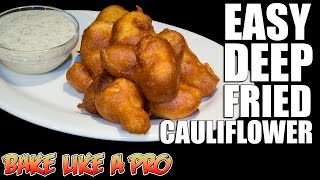 Easy Deep Fried Cauliflower Recipe Using Pancake Batter [upl. by Nedac]