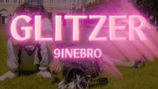 9INEBRO  GLITZER prod by TRAYA [upl. by Pablo625]