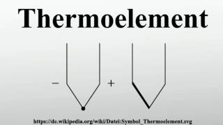 Thermoelement [upl. by Rekrap528]