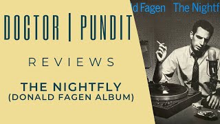 Album Review  The Nightfly Donald Fagen [upl. by Driscoll]