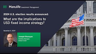 How will US election outcomes impact US fixed income strategy [upl. by Det]