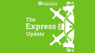 The Express Afternoon Update Friday 6 September 2024 [upl. by Donahoe]