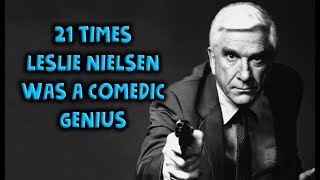 21 Times Leslie Nielsen Was A Comedic Genius [upl. by Rex]