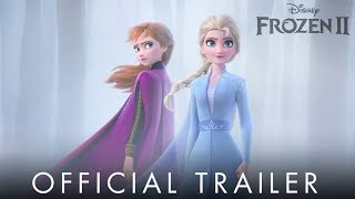 Frozen 2  Official Trailer 2 [upl. by Kam]