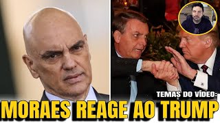 5 MORAES REAGE AO TRUMP AMEAÇAS GRAVES O PROBLEMA DA ESCALA 6X1 [upl. by Westley]