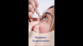 Ratgeber Augentropfen aber richtig [upl. by Ycniuqed]