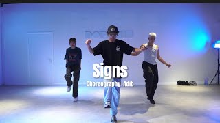 SIGNS  Drake  Choreography by Adib DopaminStudioAdelaide [upl. by Airtina]