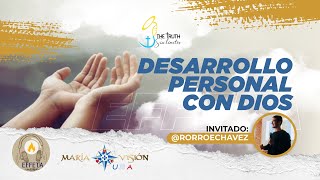 EP 11 Desarrollo Personal con Dios con Rorro Echavez [upl. by Nowaj873]