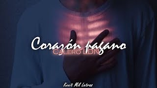 Calero LDN  Corazón pagano Letra [upl. by Pryce670]