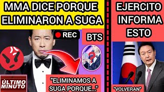 ESCANDALO🔴MMA REVELA PORQUE SUGA FUE ELIMINADO DE BTS EN🤬EJERCITO LEVANTA LEY😨noticiasdebts [upl. by Inava]