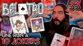 UNE RUN À 10 JOKERS MON RECORD   Balatro [upl. by Tezil]