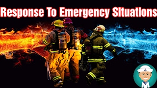 Response to Emergency Situations Involving Fire [upl. by Gudren520]