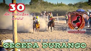 Carreras de Aniversario en Ceceda Durango Mex 30 de Octubre 2022 [upl. by Rosemari659]