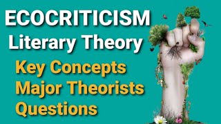 Ecocriticism Literary Theory  Key Concepts  Theorists  Questions [upl. by Maxine80]