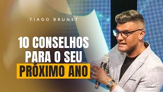 10 CONSELHOS PARA O ESTE NOVO ANO  TIAGO BRUNET [upl. by Animar]