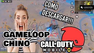 GAMELOOP CHINO  CONFIGURACIÓN Y OPTIMIZACIÓN para CALL OF DUTY MOBILE [upl. by Weingartner]