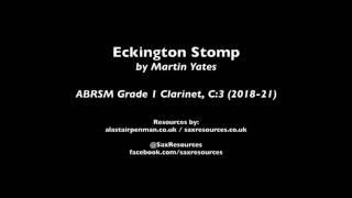 Eckington Stomp by Martin Yates ABRSM Grade 1 Clarinet [upl. by Sell443]