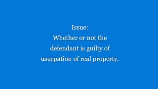 ART 312 USURPATION OF REAL PROPERTY [upl. by Haikan]