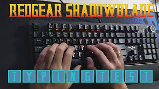 Typing Test on Redgear Shadow Blade Mechanical Keyboard [upl. by Deys]