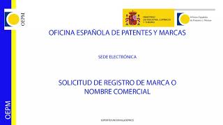 Tutorial para el registro de una marca desde la Sede Electrónica de la OEPM [upl. by Jill]