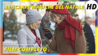 Le scarpe magiche di Natale I HD I Commedia I Film completo in Italiano [upl. by Deb]