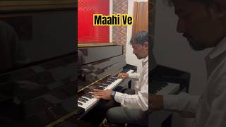 Maahi Ve piano [upl. by Gabriellia]