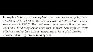 Example 2 Brayton Cycle شرح مثال على دورة برايتون الغازية [upl. by Kirit]