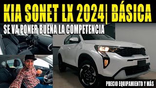 KIA SONET LX 2024 🔴 LA BÁSICA 💲 COMPETENCIA DE TOYOTA RAIZE Y SUZUKI FRONX 2024 [upl. by Squires]