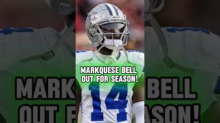 Cowboys Get BAD News On Markquese Bells Injury [upl. by Narik]