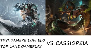 TRYNDAMERE LOW ELO TOP LANE GAMEPLAYvs CassiopeiaThe dive with level 6 advantage and jg diff [upl. by Mall]