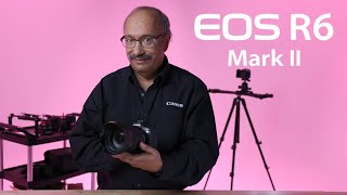 Discover the Canon EOS R6 Mark II with Rudy Winston [upl. by Grizel]