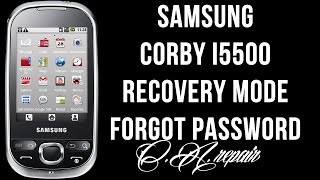 Segno dimenticato Samsung Corby I5500  Telefono bloccato  Recovery Mode  Forgot Password [upl. by Caldeira]