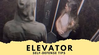 Elevator SelfDefense Tips [upl. by Thibaud547]