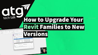 How to Upgrade Your Revit Families to New Versions [upl. by Mars]