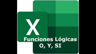 Excel Píldoras Formativas Funciones Lógicas Y O y SI [upl. by Alig]