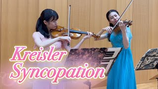 Kreisler Syncopation クライスラー シンコペーション [upl. by Docilu829]