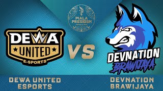 DEWA UNITED VS DEVIANTION BRAWIJAYA Open Qualifier Lokapala  Piala Presiden Esports 2021 [upl. by Jeniffer550]