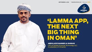 Lamma App the next big thing in Oman says CEO TAS TV [upl. by Eihpos140]